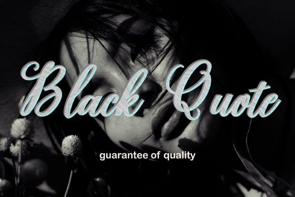Black Quote Font Review: A Script for Premium Branding