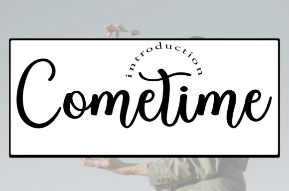 Cometime: A Whimsical Script Font for Modern Web Design