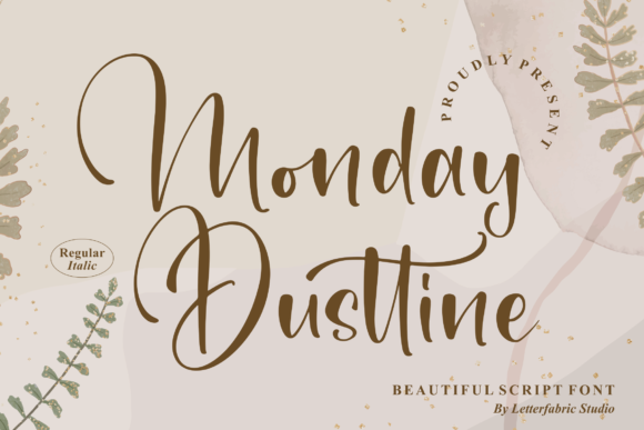 Monday Dusttine: A Fresh Script Typeface for Branding