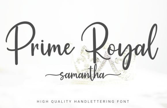 Prime Royal Samantha: An Elegant Script Font for Editorial Design